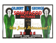 Gilbert & George - Was Jesus Heterosexual? (Signed, 2006)