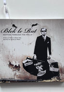 Blek le Rat - Getting Through The Walls. Signed Copy