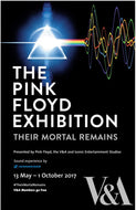 Pink Floyd - Their Mortal Remains, Exhibition Poster