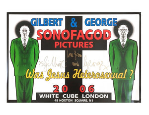 Gilbert & George - Was Jesus Heterosexual? (Signed, 2006)